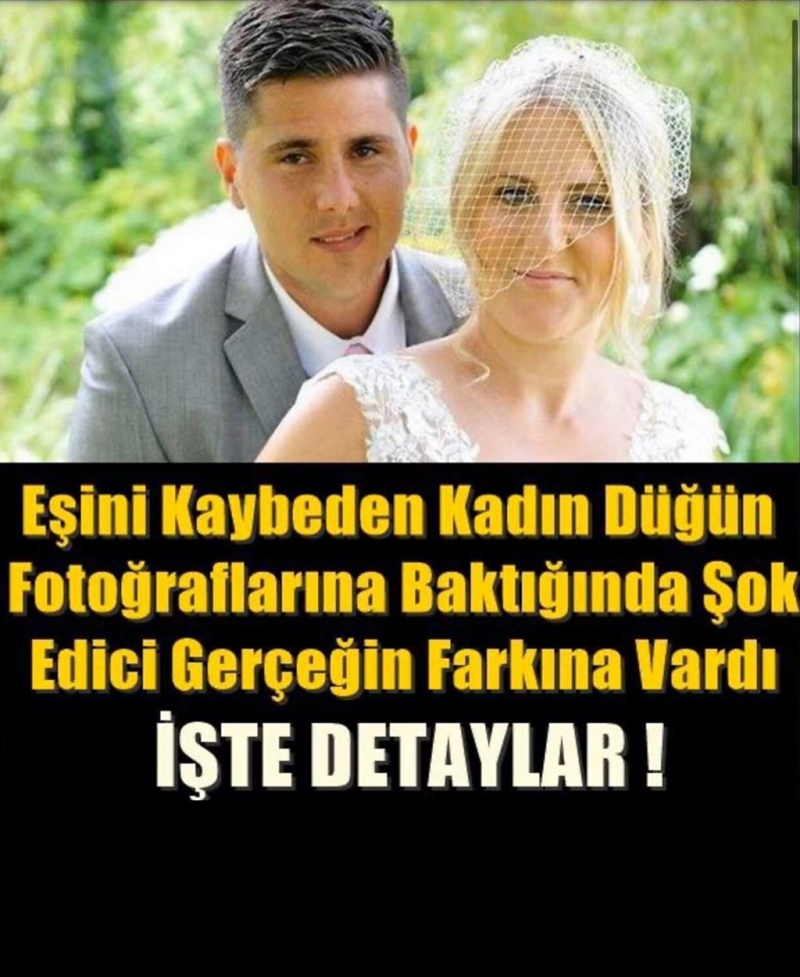 Eşini Kaybeden Kadın Düğün Fotoğraflarına Baktığında Şok Edici Gerçeği Anladı