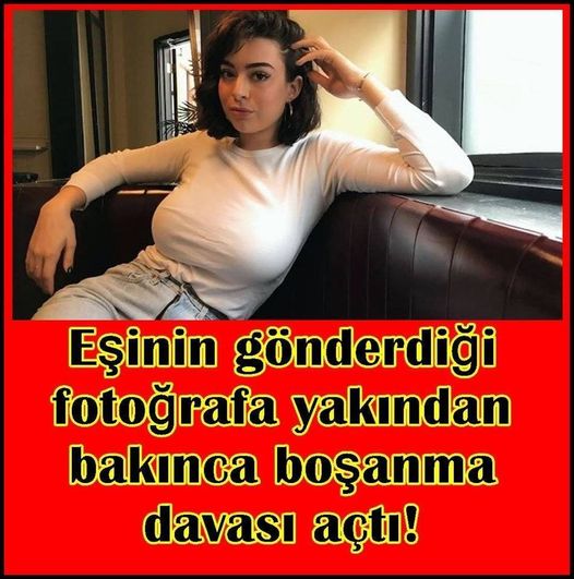 Eşinin gönderdiği fotoğrafa yakından bakınca boşanma davası açtı!