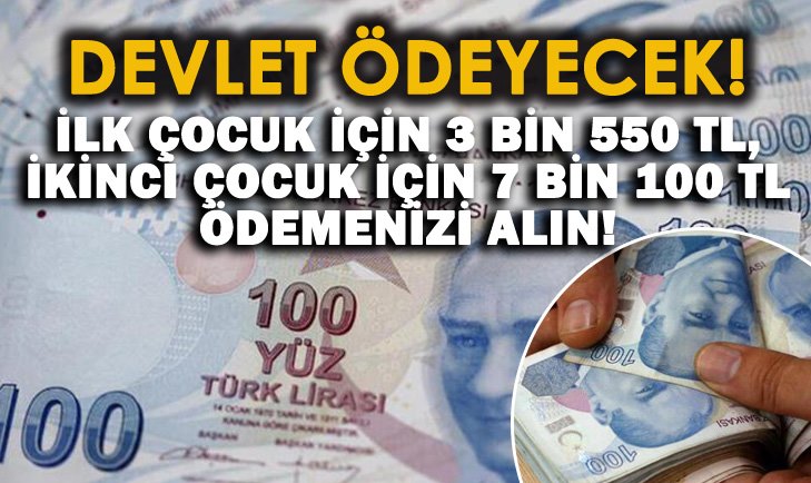İŞKUR çocuğu olan ailelere ücret ödeyecek! İlk çocuk için 3 bin 550 TL, ikinci çocuk için 7 bin 100 TL ödeme yapılıyor! Başvuru şartları açıklandı!