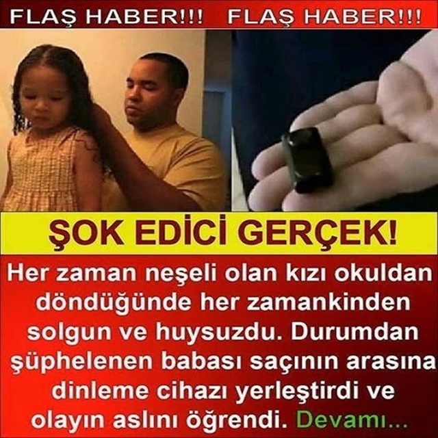 Kızının saçına dinleme cihazı yerleştirdi, olayın gerçek şeklini öğrendiğinde şoke oldu