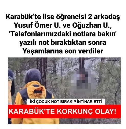 Karabük'te 2 lise öğrencisinin intiharı! Telefonlarındaki notlar sırrı çözecek