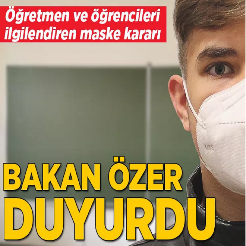 Son dakika: Bakan Mahmut Özer'den okullarda flaş maske açıklaması
