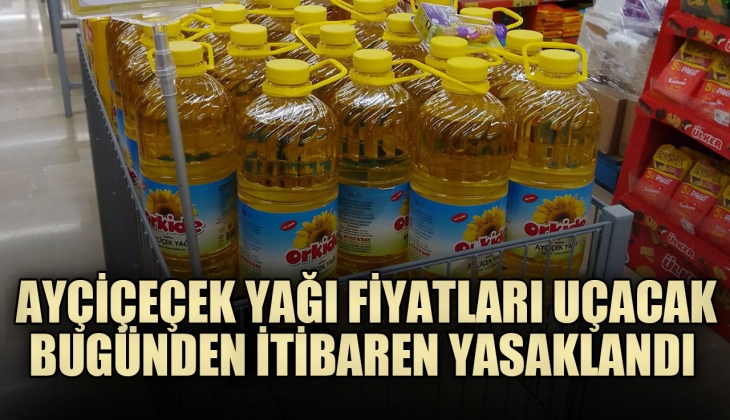 Ayçiçek yağı fiyatlarını uçuracak son dakika gelişmesi! TMO'nun hamlesi sonrasında yasak kararı geldi