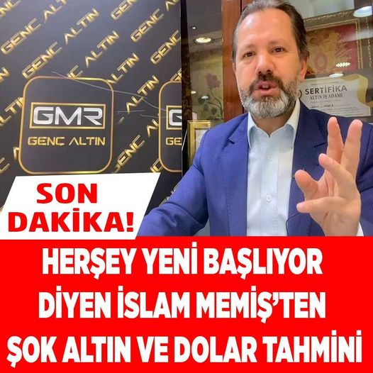 Altın ve Para Piyasaları Uzmanı İslam Memiş Herkesi Uyardı! Her Şey Yeni Başlamış Olabilir!