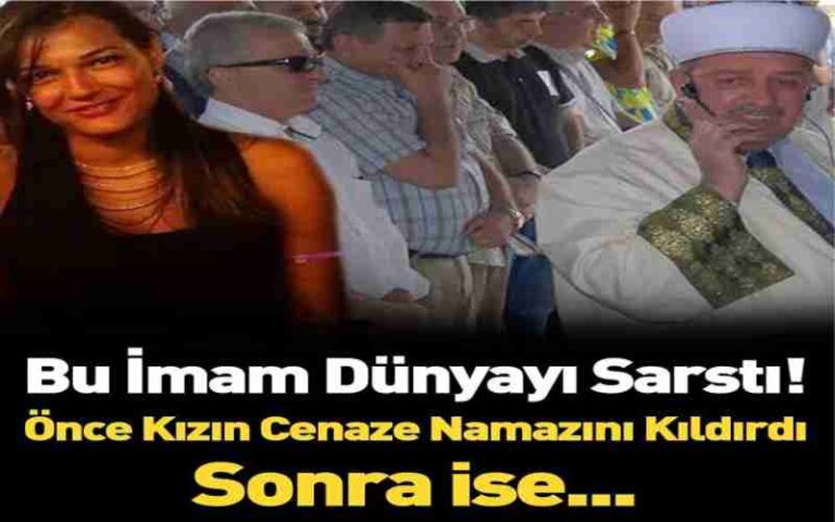 ÖNCE KIZININ CENAZE NAMAZINI KILDIRDI ARDINDAN DA..