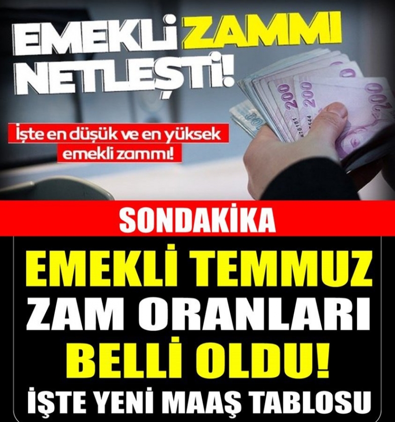 Temmuz Emekli Zammı Netleşti