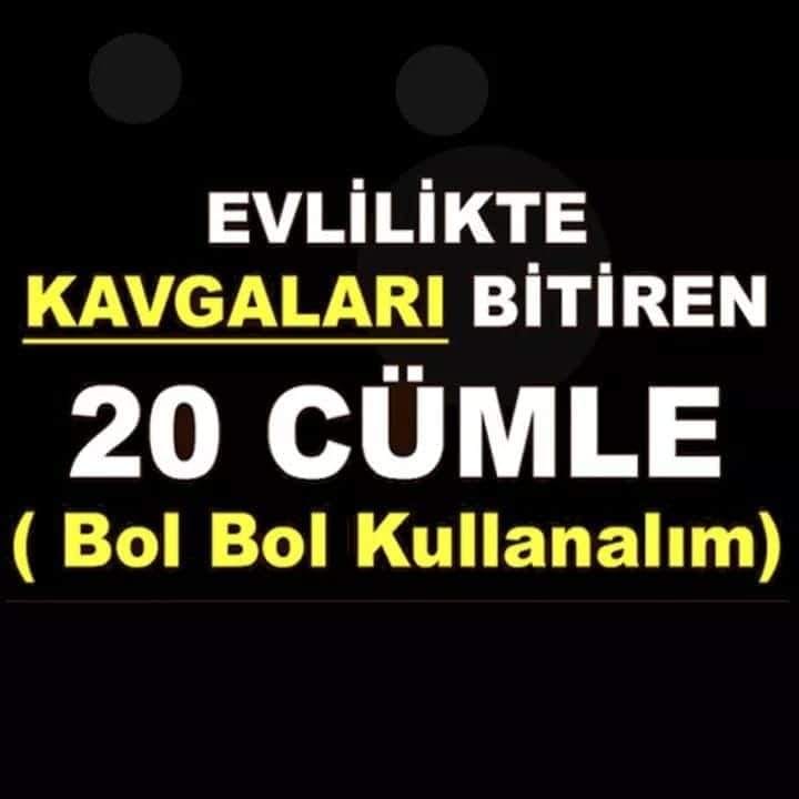 Evlilikte Kavgaları Bitiren 20 Cümle