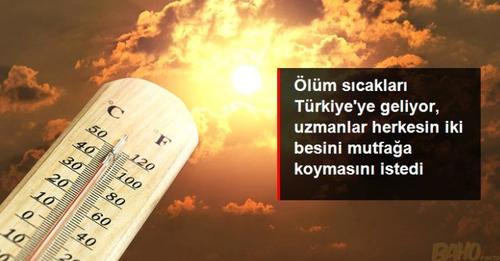 Uzmanlar Uyardı: Aşırı Sıcaklardan Korunmak İçin Mutlaka Bu Besinleri Mutfağınıza Alın