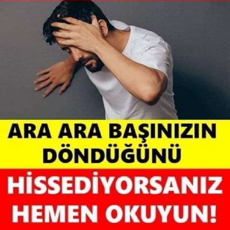 Ara Ara Başı Dönenler Dikkat! 