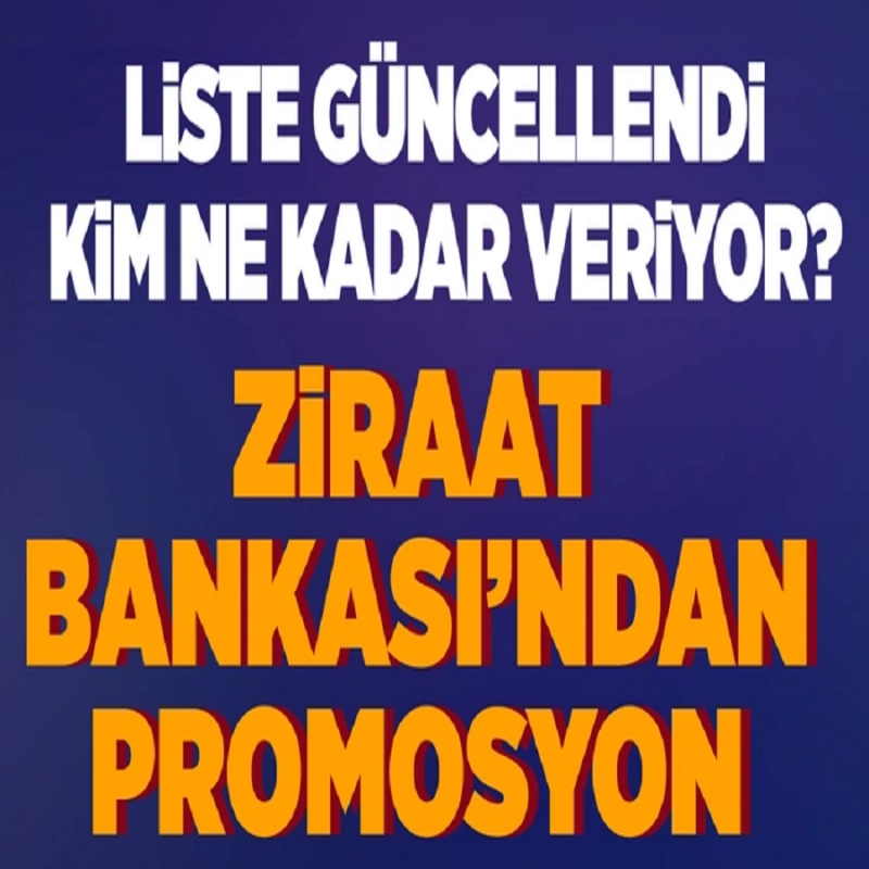 Emekli promosyonu listesi güncellendi! Ziraat Bankası promosyon tutarı belli oldu