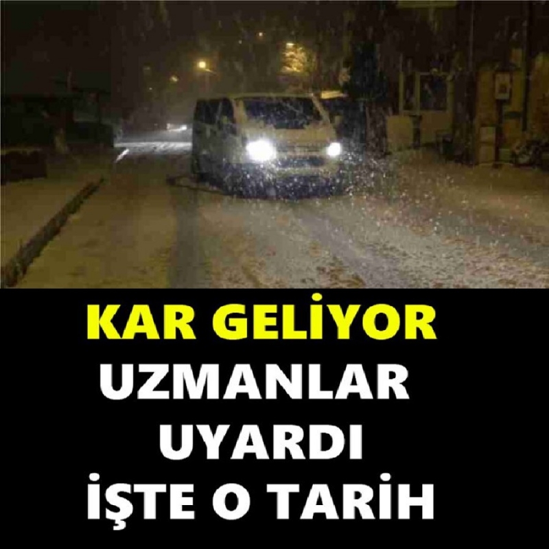 Kar Geliyor: İşte Kar Yağışının Olacağı Tarih ve İller!