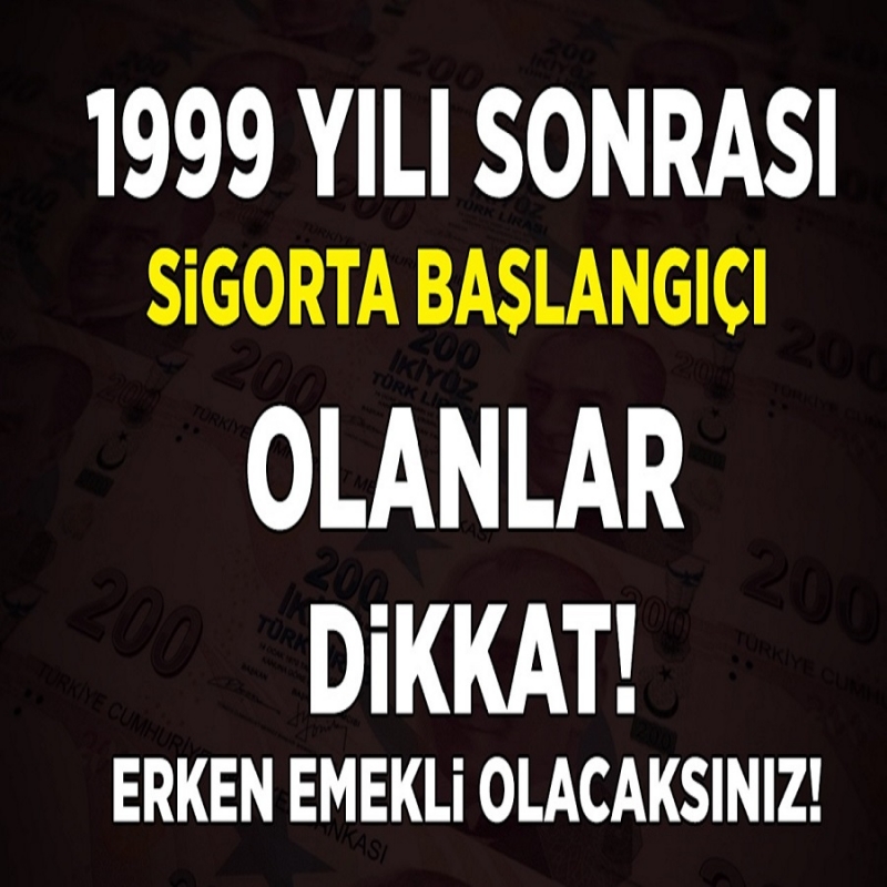 2008 Öncesi Sigorta Başlangıcı Olanlara EYT Sürprizi! 900 Gün Prim, Yaş Şartı Yok, Tam 8 Yıl Erken Emeklilik