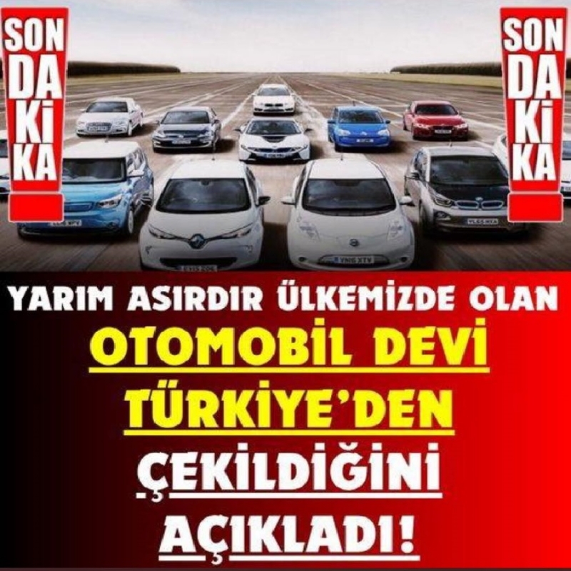 Bir Otomobil Markası Daha Türkiye'den Çekildiğini Duyurdu