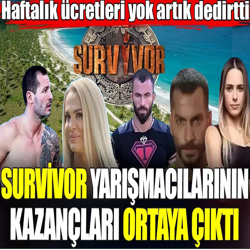 Survivor yarışmacılarının ne kadar kazandıkları ortaya çıktı. Haftalık ücretleri yok artık dedirtti