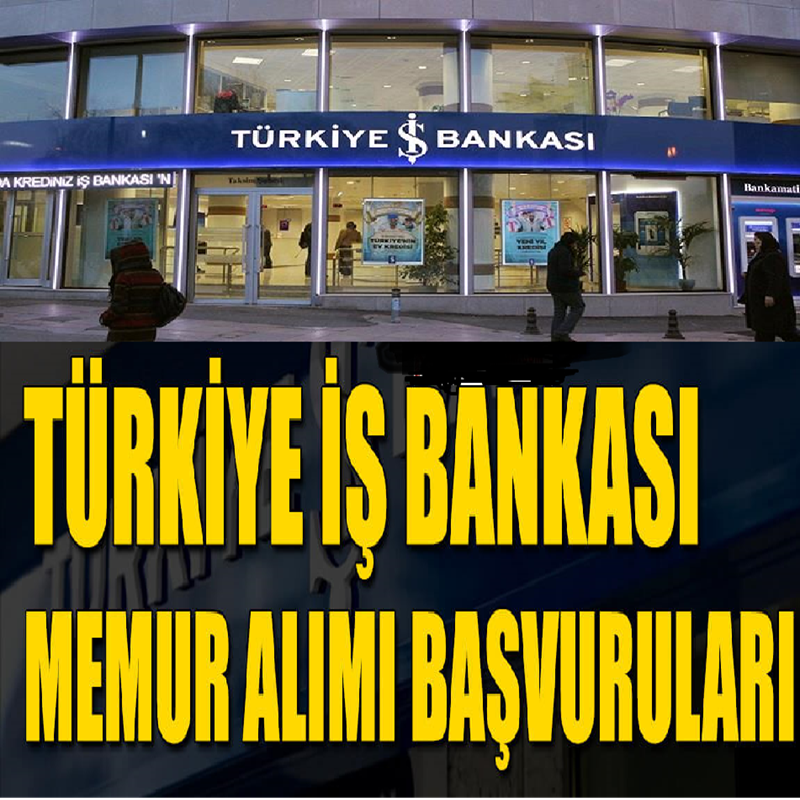 İş Bankası 70 Bin TL Maaşla Personel Alımı Başvuruları Başladı. İşte Başvuru Şartları!