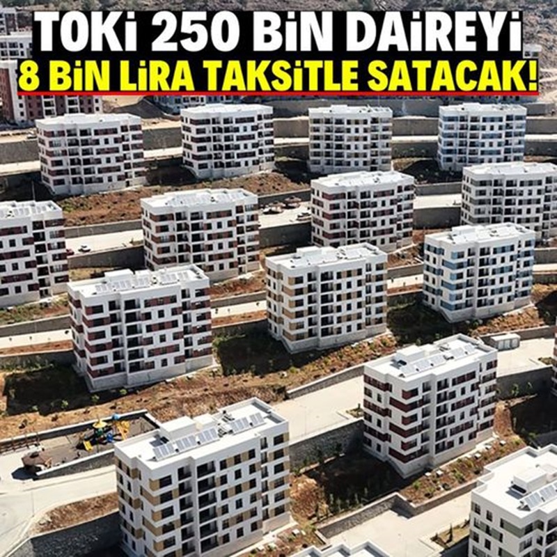 TOKİ 8 Bin TL Taksitle Kiracılara Daire Satacak! Başvuru İçin Gereken Sadece Tek Bir Şart Var 