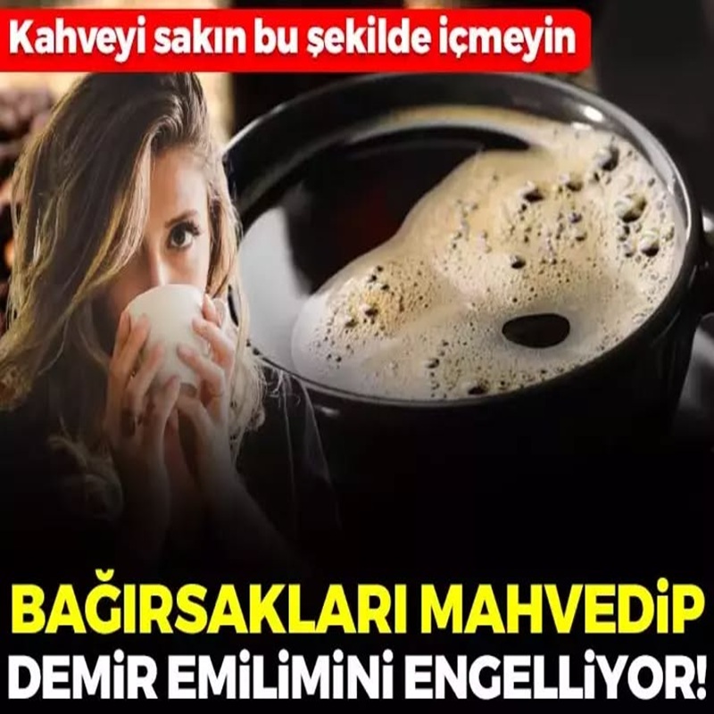 Kahveyi sakın bu şekilde içmeyin