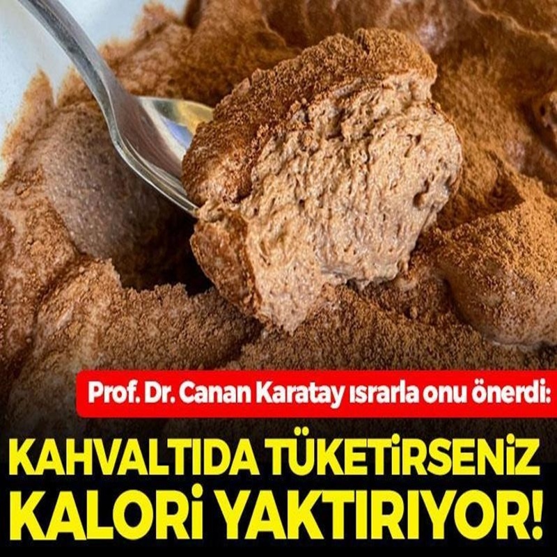 Prof. Dr. Canan Karatay ısrarla onu önerdi: Kahvaltıda tüketince karnı dümdüz ediyor