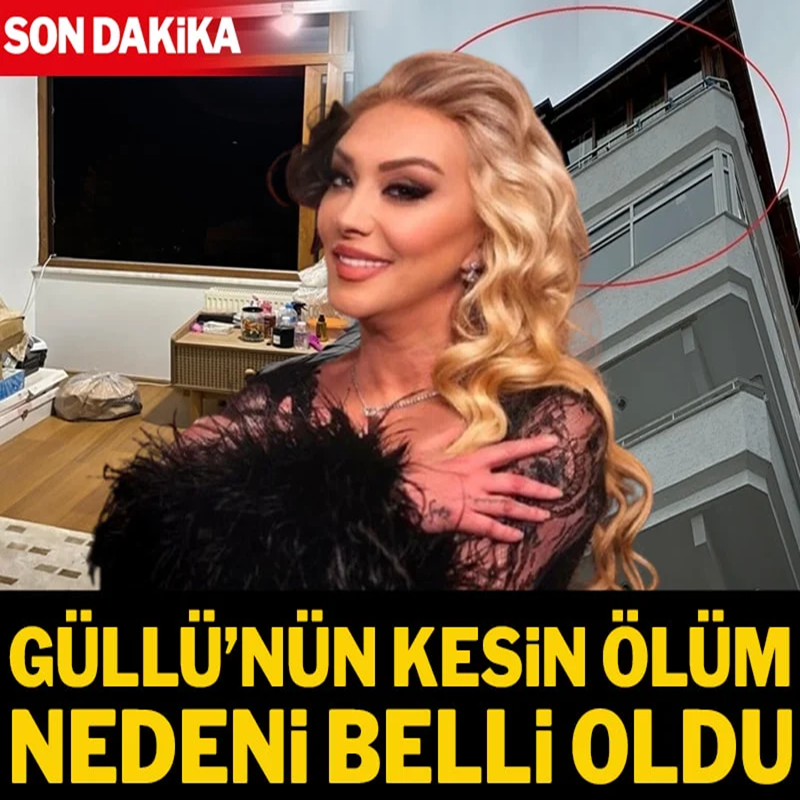 Son Dakika... Güllü'nün kesin ölüm nedeni belli oldu