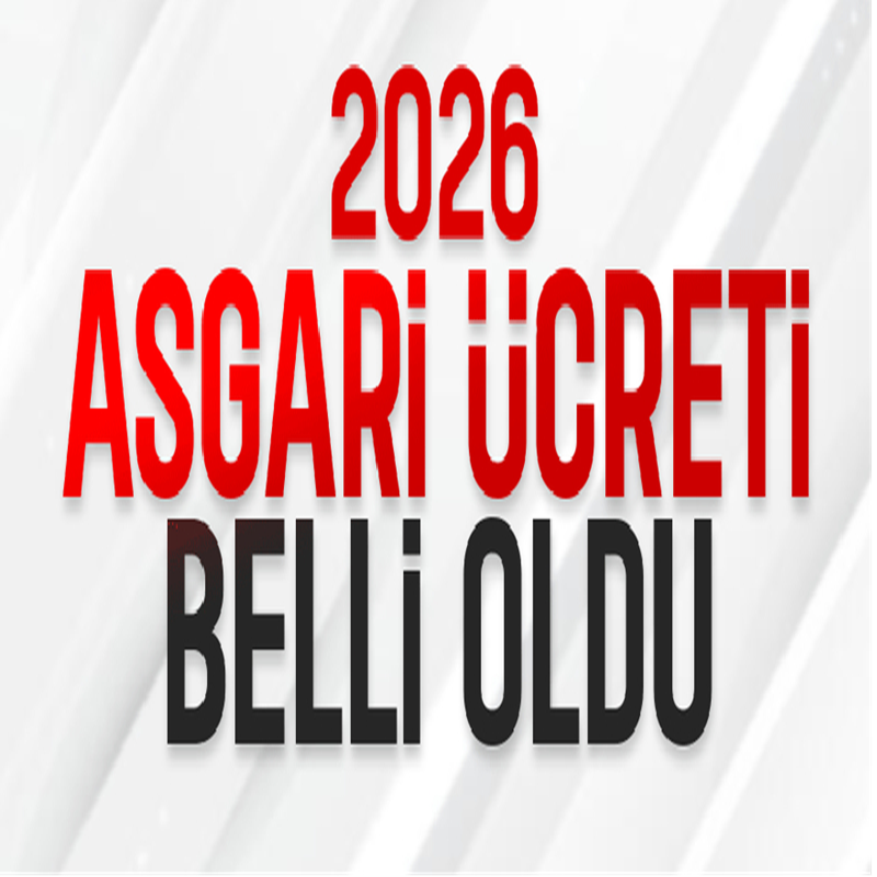Merakla Beklenen 2026 Asgari Ücret Tutarı Belli Oldu
