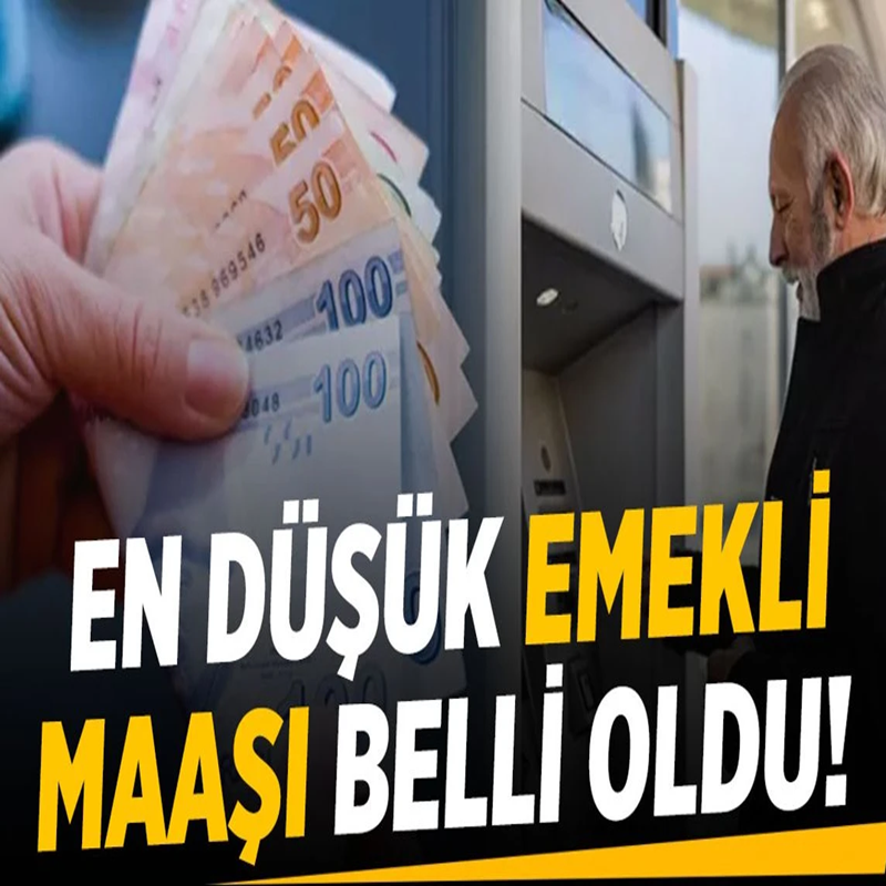 Son dakika: En düşük emekli maaşı belli oldu