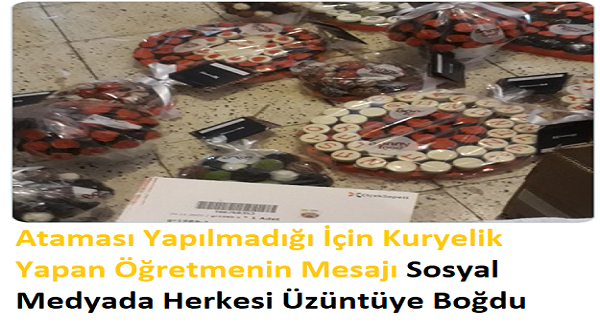 Atanamadığı İçin Kuryelik Yapan Öğretmenin Öğretmenler Günü'nde Yaptığı Paylaşım Herkesin İçini Sızlattı!