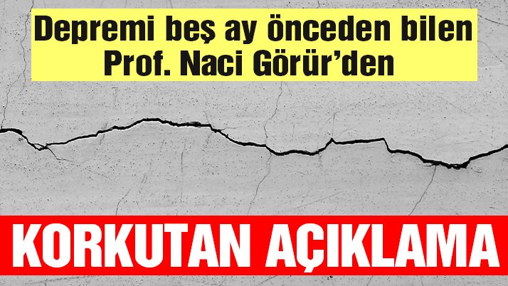 Deprem Uzmanı Ve Daha Önceki Depremleri Bilen, Prof. Naci Görür'den Korkutan Açıklama