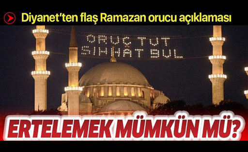 Diyanetten Ramazan ayı ve son oruç açıklaması!