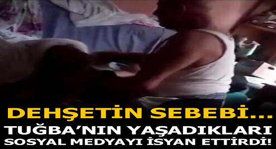 Sosyal Medyayı Ayağa Kaldıran İşkenceci Baba Tutuklandı;Genç Kızın Anlattıkları Kan Dondurdu