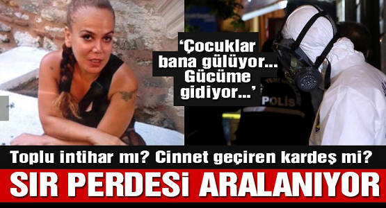 Toplu İntiharda Korkunç Gerçekler Ortaya Çıkıyor: Oya Yetişkin'in Arkadaşı Serpil Alkan'ın Anlattıkları Şok Etti