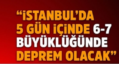 Deprem Kahininden Korkutan Açıklama: 5 Gün İçinde İstanbul'da 6-7 Büyüklüğünde Bir Deprem Gerçekleşecek