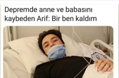 Depremde Anne Ve Babasını Kaybeden Arif Bir Ben mi Kaldım 