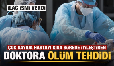 FRANSADA KORONOVİRÜS HASTALARINI İYLEŞTİRİP İLAÇ İSMİNİ PAYLAŞAN DOKTORA TEHDİTLER YAĞIYOR