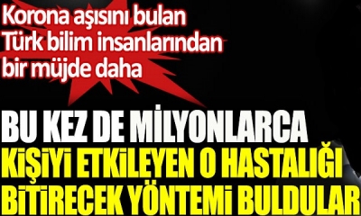 Korona aşısını bulan Türk bilim insanları Prof. Uğur Şahin ve Özlem Türeci bu kez de başka hastalığı bitirecek aşıyı geliştirdi! 