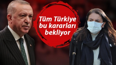 Lokantalar, Kafeler , Okullar Açılıyor mu? Sokağa Çıkma Yasağı Sona Erecek mi? Cumhurbaşkanı Erdoğan Açıkladı