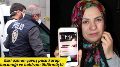 Pusu Kurup Bacanağını Ve Baldızını Öldüren Uzman Çavuş Olay Anında Eşini Arayıp Sesleri Dinletmiş, yetmemiş!