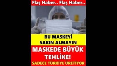 Sadece Türkiye'de Üretilen Bu Maskeyi Sakın Almayın