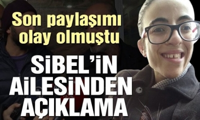 Sibel Ünli'nin Ailesinden Sibel'in İntiharına İlişkin Açıklama. Aile Gündeme Gelen Söylentiler İçin Noktayı Koydu