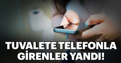 Tuvalete telefon ile girenler dikkat! Bu hastalığa yakalanabilirsiniz!