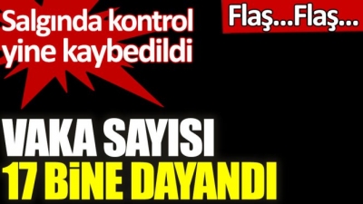 Virüste vaka sayısı 17 bine dayandı: Bakan Koca'dan çok önemli çağrı geldi