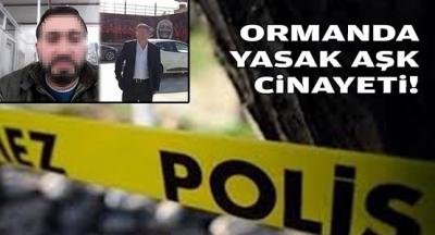 Yasak Aşk Cinayetinde Vahşet Çıktı