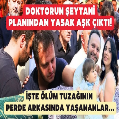  Doktorun şeytani planından yasak aşk çıktı!