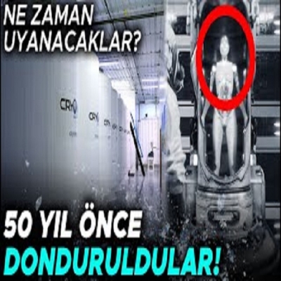 Dondurulmuş insanlar neden donduruldu? Nasıl uyandırılacaklar ya da uyandırılabilecekler mi?