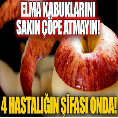 Elma Kabuklarını Sakın Çöpe Atmayın! 4 Hastalığın Şifası Onda!