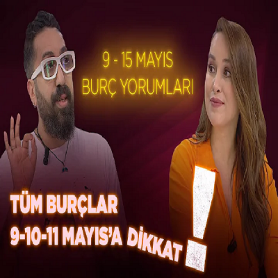 Tüm burçlara tarih verdi ve dikkat edin dedi. 9 Mayıs-15 Mayıs 2022 Burç Yorumları